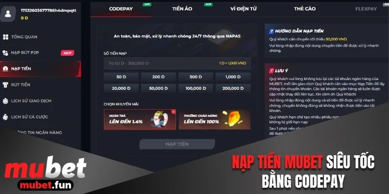 Nạp tiền Mubet siêu tốc bằng codepay